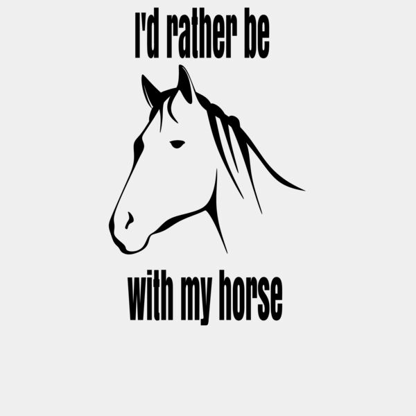 I'd rather be with my horse Thumbnail