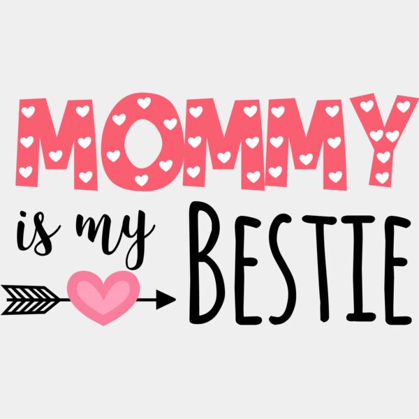 Mommy is my Bestie 02 Thumbnail